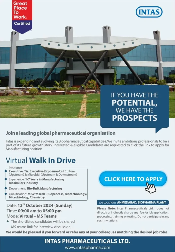 Intas Biopharma’s walk-in for executive positions in bio bulk manufacturing