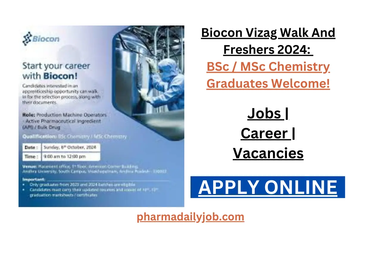 Biocon Vizag Walk And Freshers 2024