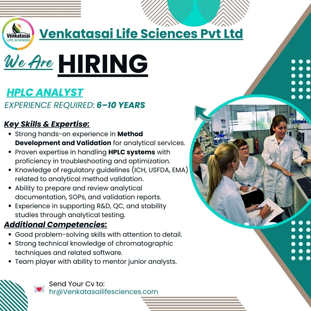 Venkatasai Life Sciences is Hiring