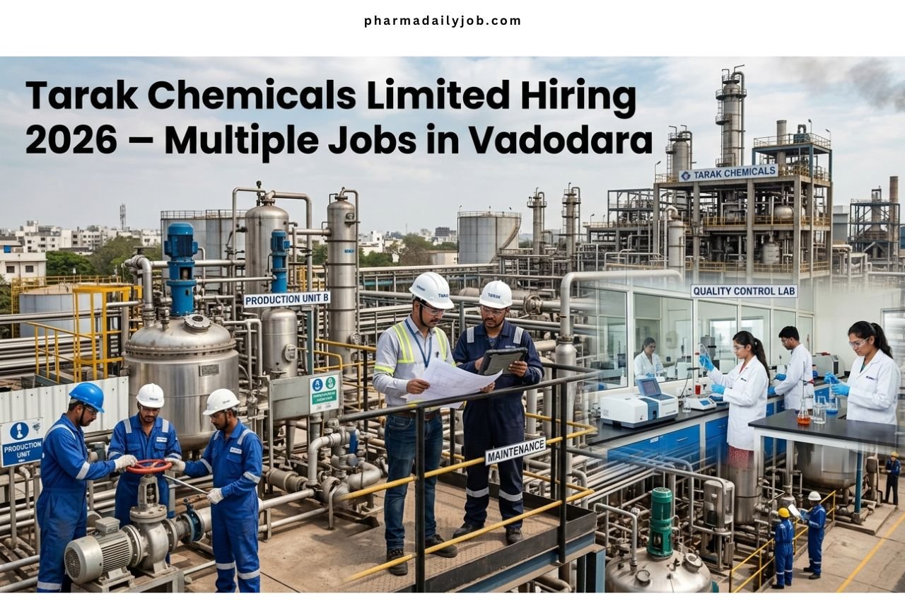 Tarak Chemicals Limited Hiring 2026