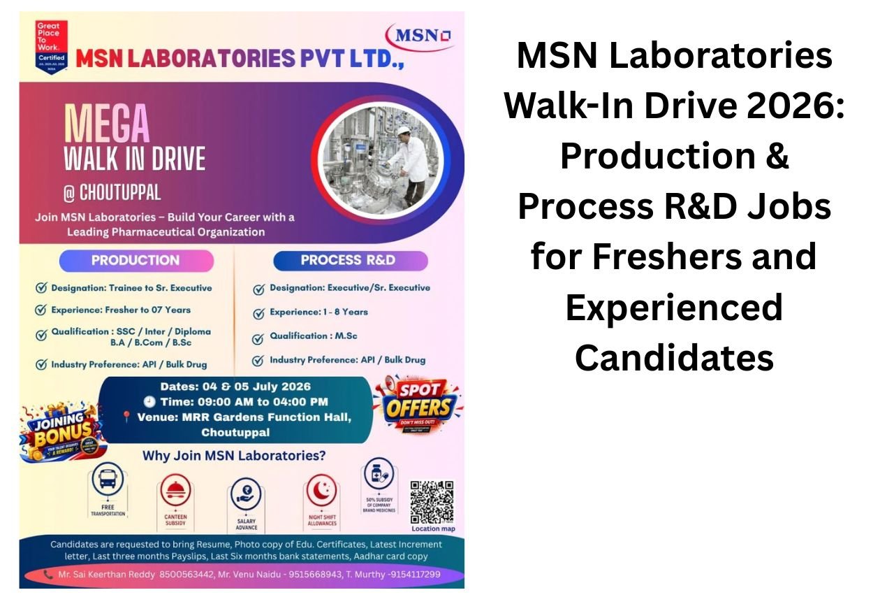 MSN Laboratories Walk-In Drive 2026