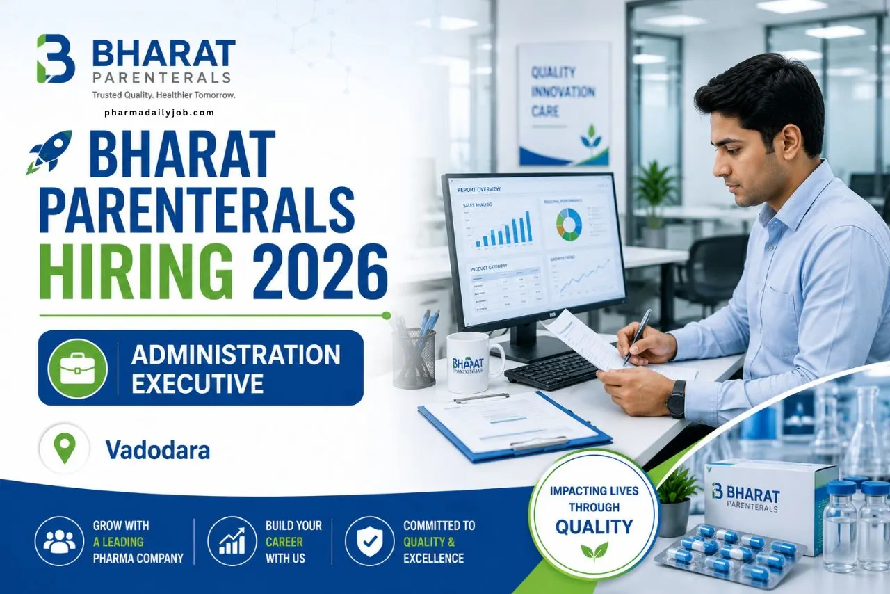 Bharat Parenterals Hiring 2026