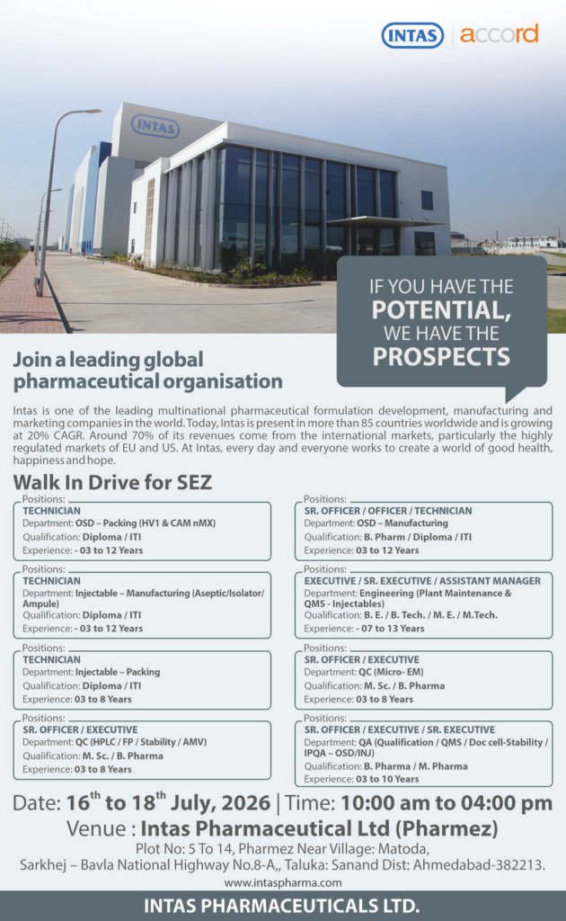 Intas Pharmaceuticals Walk-In Drive 2026: Pharma Jobs in Ahmedabad (16–18 July)