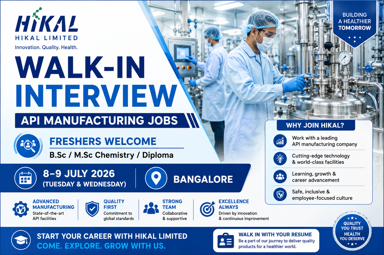 Hikal Walk-In Interview